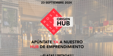 Abiertas las inscripciones para Origen, el primer HUB de emprendimiento especializado en hostelería de la Comunidad de Madrid - Hostelería Madrid
